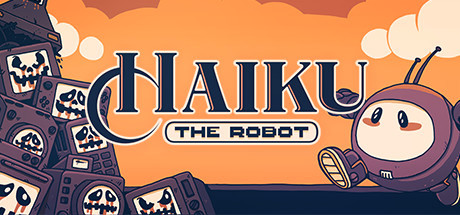 Underrated Games: Haiku the Robot
